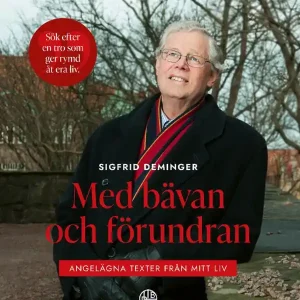 Endast denna vecka Med bävan och förundran - uppfodrande texter från mitt liv | 0:e upplagan