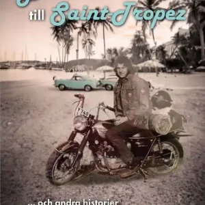 Köp online Med Bonneville till Saint-Tropez | 1:a upplagan