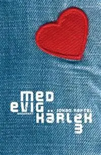 Med evig kärlek 3 | 1:a upplagan Premium
