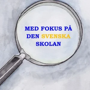 Med fokus på den svenska skolan | 1:a upplagan Trygg betalning