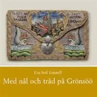 Köp online Med nål och tråd på Grönsöö | 0:e upplagan