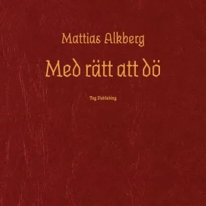 Premium Med rätt att dö | 0:e upplagan