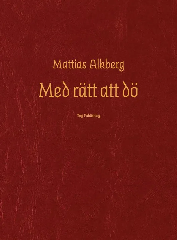 Premium Med rätt att dö | 0:e upplagan