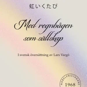 Med regnbågen som sällskap | 1:a upplagan Rabatter