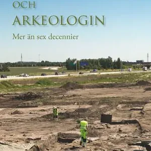 I lager Medeltiden och arkeologin | 0:e upplagan