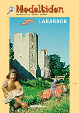 Medeltiden. Lärarbok | 1:a upplagan Lägg i varukorgen