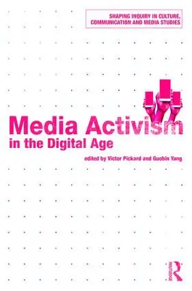 Media Activism in the Digital Age | 1:a upplagan Kampanjpris