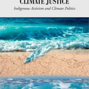 Begränsad tid Media and Transnational Climate Justice | 0:e upplagan