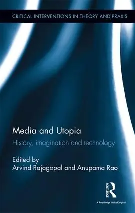 Media and Utopia | 1:a upplagan Begränsat antal