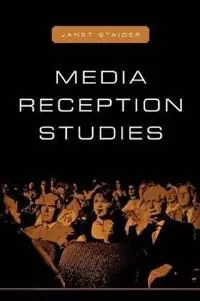 Media Reception Studies | 0:e upplagan Rea