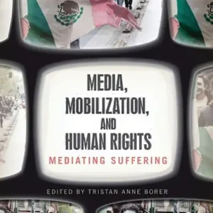 Trygg betalning Media, Mobilization and Human Rights | 3:e upplagan