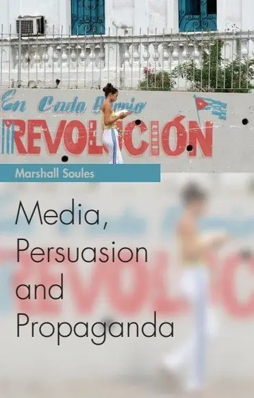 Rabatt Media, Persuasion and Propaganda | 0:e upplagan