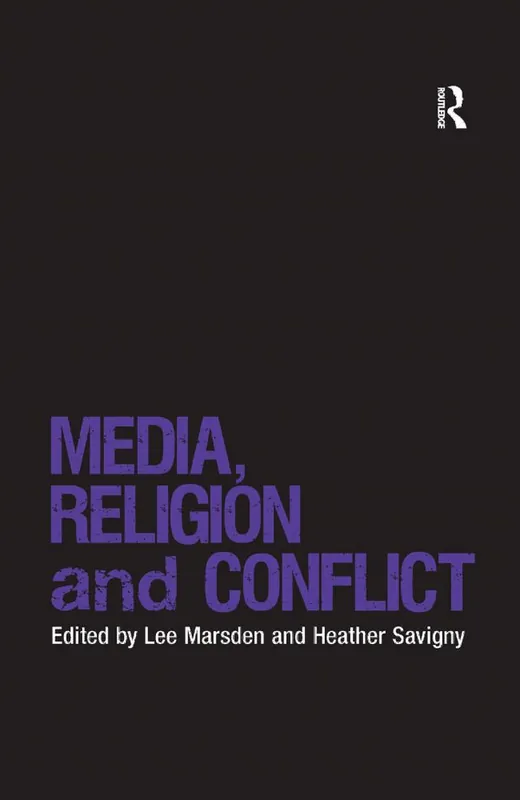 Nedsatt pris Media, Religion and Conflict | 1:a upplagan