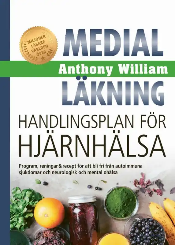 Medial läkning : Handlingsplan för hjärnhälsa | 1:a upplagan Begränsat erbjudande