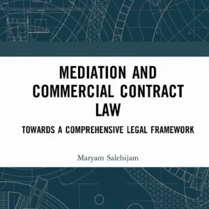 Trygg betalning Mediation and Commercial Contract Law | 1:a upplagan