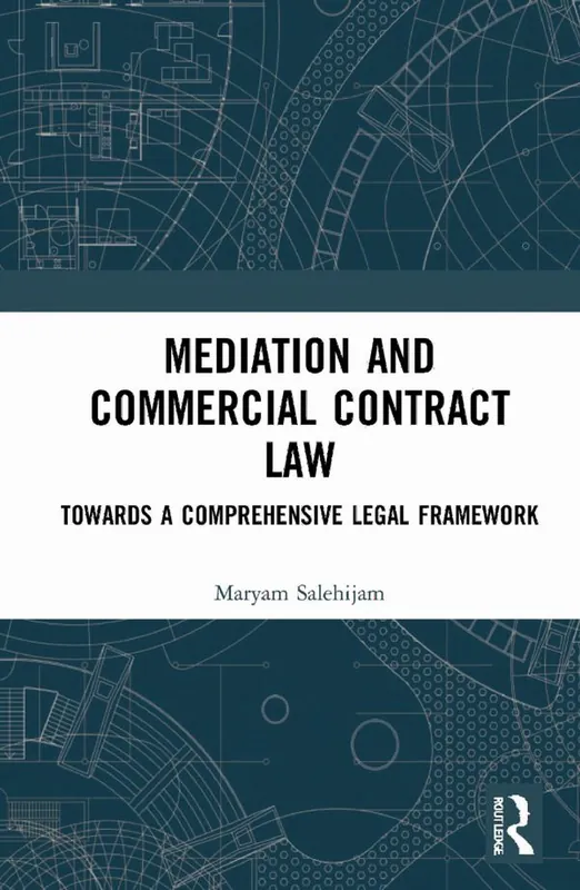 Trygg betalning Mediation and Commercial Contract Law | 1:a upplagan