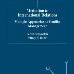 Expressleverans Mediation in International Relations | 1:a upplagan