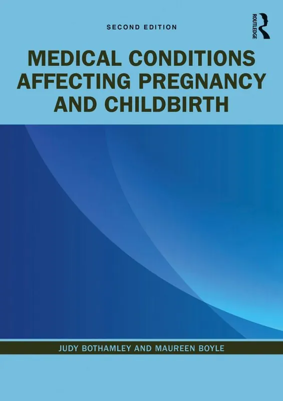 Medical Conditions Affecting Pregnancy and Childbirth | 2:a upplagan Snabb frakt