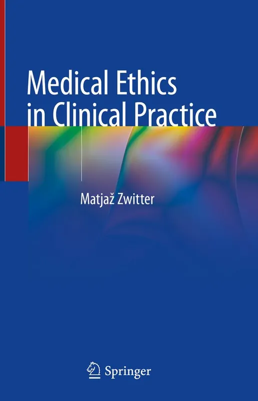 Utförsäljning Medical Ethics in Clinical Practice | 1:a upplagan