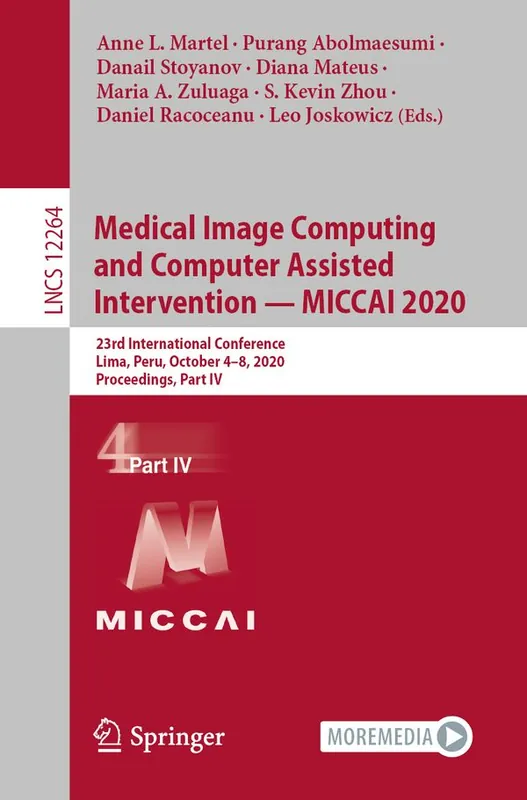 Erbjudande Medical Image Computing and Computer Assisted Intervention – MICCAI 2020 | 1:a upplagan