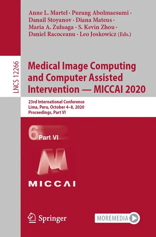 Medical Image Computing and Computer Assisted Intervention – MICCAI 2020 | 1:a upplagan risnedsättning