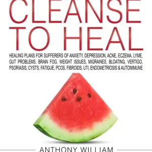 Rea Medical Medium Cleanse to Heal | 0:e upplagan