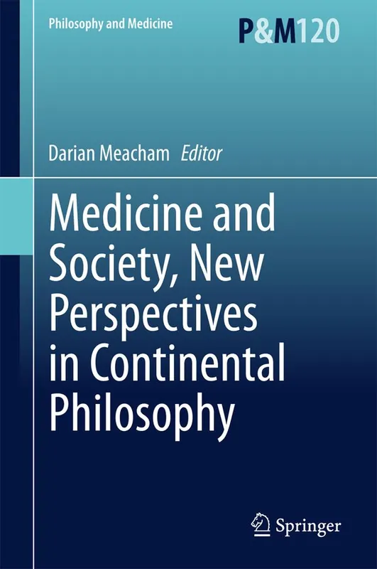 Fri frakt Medicine and Society, New Perspectives in Continental Philosophy | 1:a upplagan