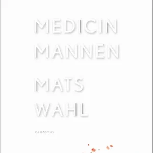 Medicinmannen | 0:e upplagan Populär