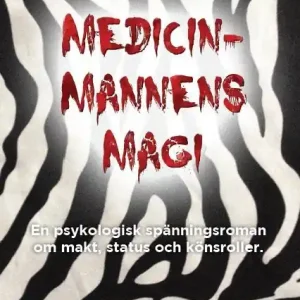 Medicinmannens Magi | 0:e upplagan Köp online