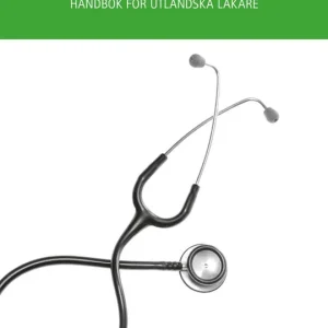 Populärt val Medicinsk svenska : handbok för utländska läkare | 2:a upplagan