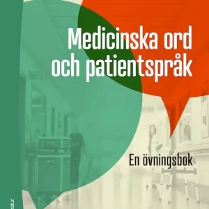 Säker betalning Medicinska ord och patientspråk - En övningsbok | 1:a upplagan