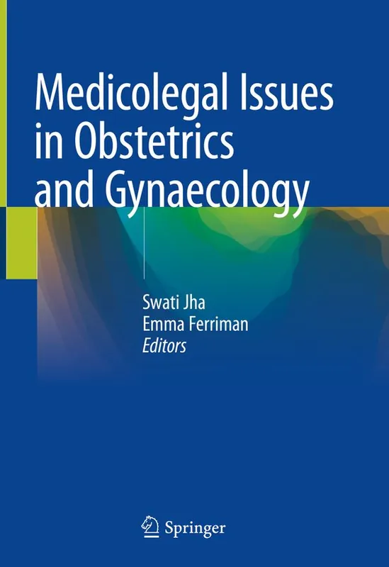 Medicolegal Issues in Obstetrics and Gynaecology | 1:a upplagan Premium