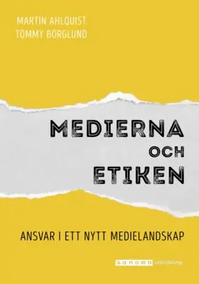 Erbjudande Medierna och etiken | 0:e upplagan