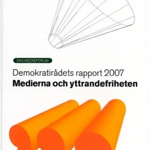 Medierna och yttrandefriheten | 1:a upplagan Kundfavorit