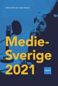 MedieSverige 2021 | 0:e upplagan Begränsat erbjudande