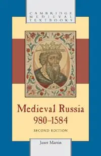 Medieval Russia, 980-1584 | 2:a upplagan Beställ nu
