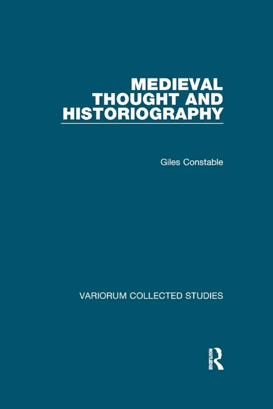 Medieval Thought and Historiography | 1:a upplagan Nedsatt pris