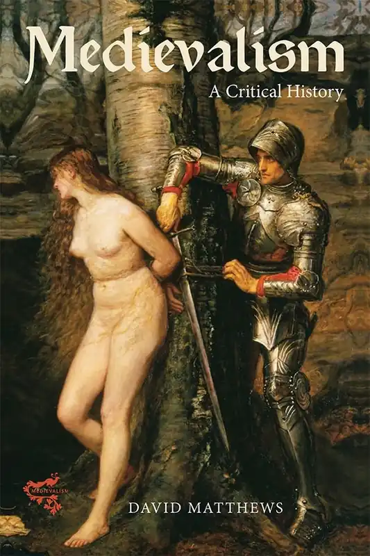 Säker betalning Medievalism: a Critical History | 0:e upplagan