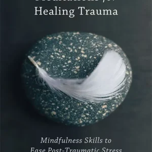Meditations for Healing Trauma | 0:e upplagan Endast denna vecka