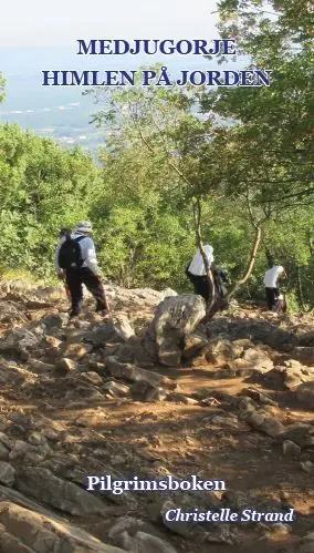 Utförsäljning Medjugorje Himlen på Jorden Pilgrimsboken | 0:e upplagan