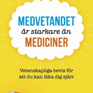 Medvetandet är starkare än mediciner | 0:e upplagan Kundfavorit