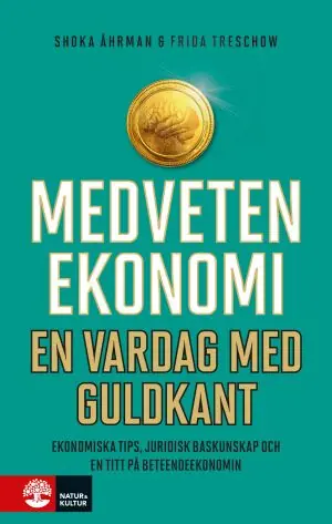 Medveten ekonomi : En vardag med guldkant | 1:a upplagan Billigare