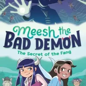 Meesh the Bad Demon: The Secret of the Fang | 0:e upplagan Säker betalning