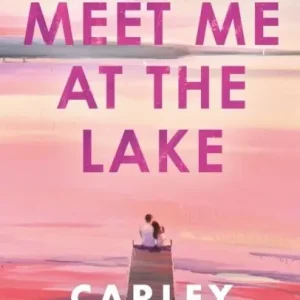 Meet Me at the Lake | 0:e upplagan Köp online