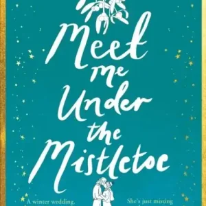 Snabb frakt Meet Me Under the Mistletoe | 0:e upplagan