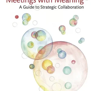 Meetings with Meaning | 0:e upplagan Lägg i varukorgen