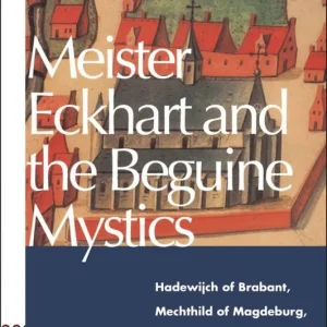 Fri frakt Meister Eckhart and the Beguine Mystics | 0:e upplagan