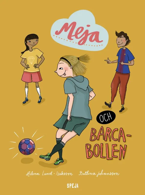 Meja och Barcabollen | 0:e upplagan Snabb frakt