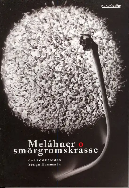 Begränsat antal Melåhner o smörgromskrasse | 1:a upplagan
