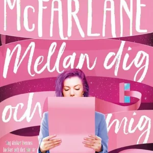 Premium Mellan dig och mig | 1:a upplagan